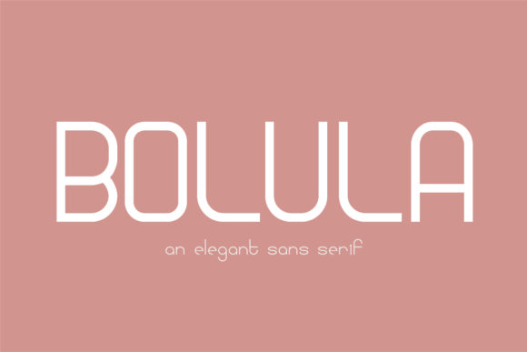 Bolula: A Sophisticated Sans Serif Font for Editorial Design