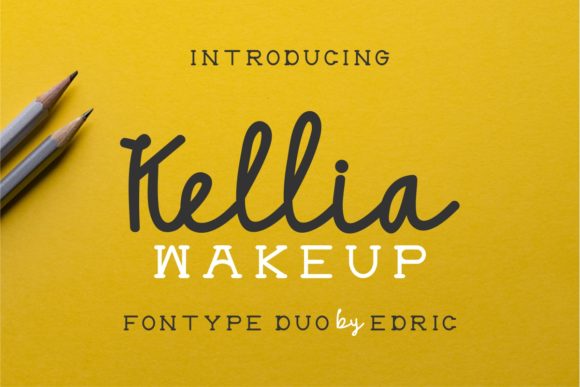 Kellia Wakeup Family: A Font That Wakes Up Your Campaigns