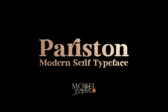 Pariston: A Versatile Serif Typeface for Campaign Design